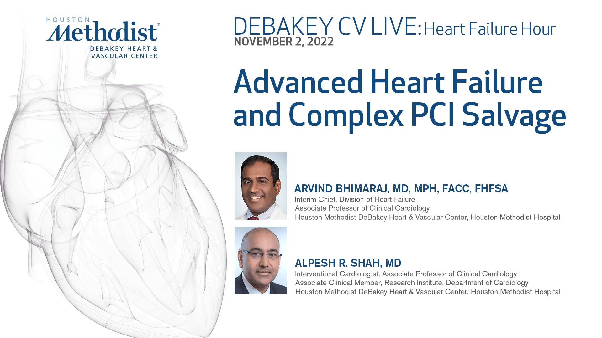 CV-LIVE-110222-Heart-Failure-Hour-Arvind-Bhimaraj-MD-Alpesh-R.-Shah-MD.png